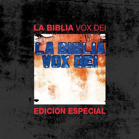 Vox Dei La Biblia Edici N Especial Apple Music