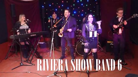Riviera Show Band 6 2016 Youtube