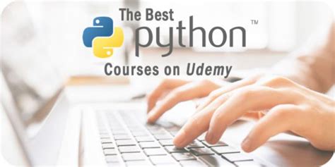 The Best Python Courses On Udemy To Consider In