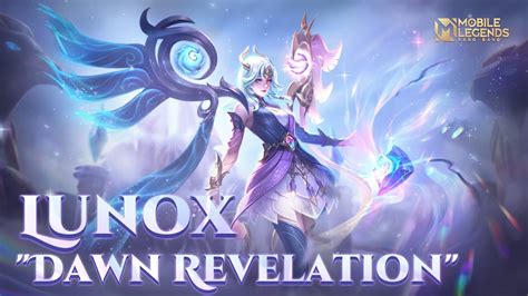 Nova Skin Lunox Dawn Revelation Mobile Legends Bang Bang Youtube