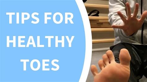 Toe Mobility Exercises For Better Balance And Alignment Mobility