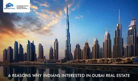 Exploring Dubai Real Estate 6 Reasons Why Indians Are Invested