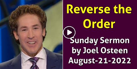 Joel Osteen Watch Sunday Sermon Reverse The Order
