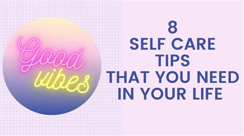 8 Self Care Tips Youtube