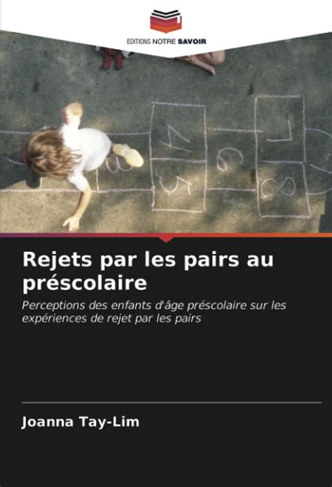 Buy Rejets Par Les Pairs Au Pr Scolaire Perceptions Des Enfants D Ge