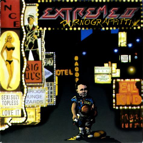 Now i've tried to talk to you and make you understand. Extreme II-Pornograffiti-Extreme. This is my favorite ...
