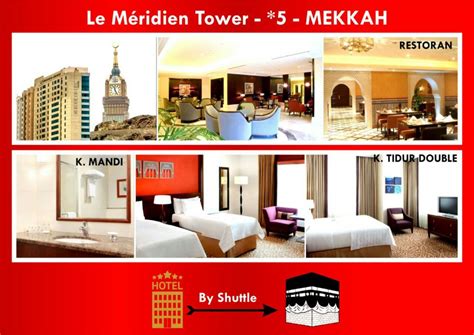 Jarak Hotel Le Meridien Tower Ke Masjidil Haram Terbaru