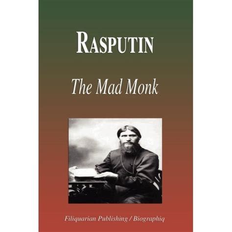 Libro Rasputin The Mad Monk Biography Biographiq Isbn