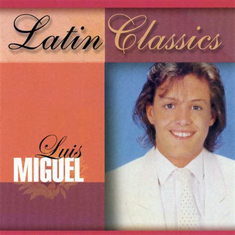 Carátula Frontal De Luis Miguel Latin Classics Portada