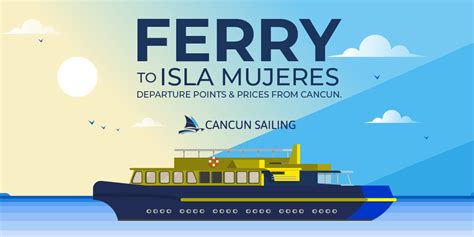 Ferry From Cancun To Isla Mujeres Prices Routes And Schedules