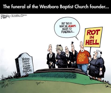 Fred Phelps Funeral Comic Westboro Baptist Church