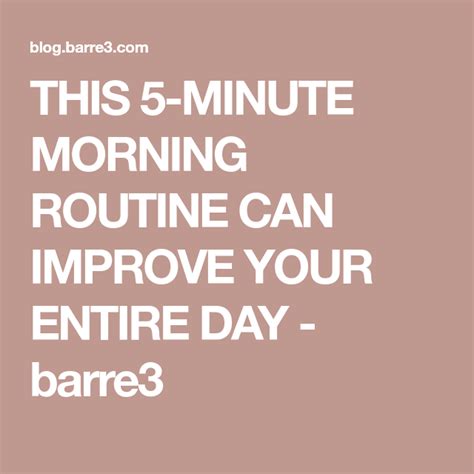 This 5 Minute Morning Routine Will Energize Your Day Routine Day