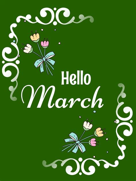 Pin By Linda Leader On Months Of The Year In 2023 Hello March Happy