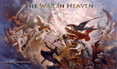 The War In Heaven Crystalwindca Channelings And Spirit Messages