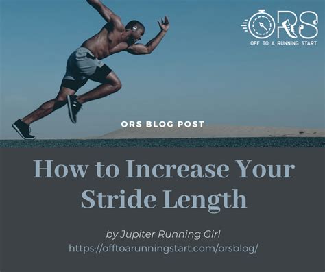 How To Increase Your Stride Length Off To A Running Start