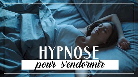 Hypnose Pour Dormir Retrouver Le Sommeil 20 Min