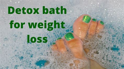Detox Bath For Weight Loss All You Need Infos