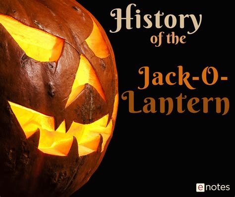 Thats A Fact Jack History Of The Jack O Lantern The Enotes Blog