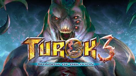 Turok Shadow Of Oblivion Remastered Announcement Trailer Youtube