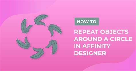 Duplicate Around Circle Affinity Designer Design Bundles