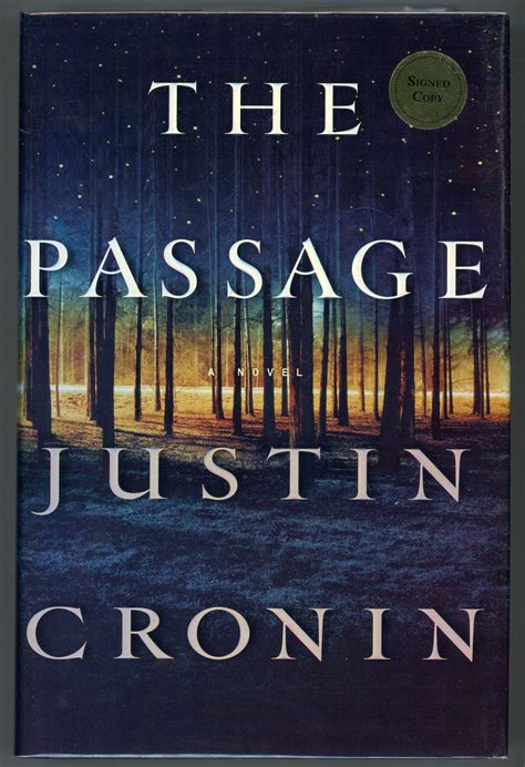The Passage A Novel Justin Cronin First Edition