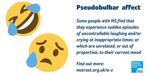Pseudobulbar affect (pathological laughing and crying) | MS Trust