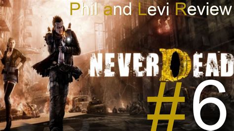 NeverDead Phil Levi Let S Play Part Legs Are Dericious YouTube