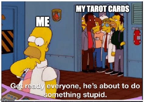 Tarot Memes And S Imgflip