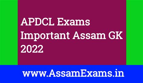 Apdcl Exam Important Assam Gk Assamexams In