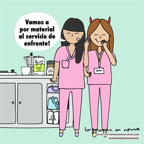 Material Enfermera En Apuros Humor De Enfermera Enfermera Enfermeras Frases