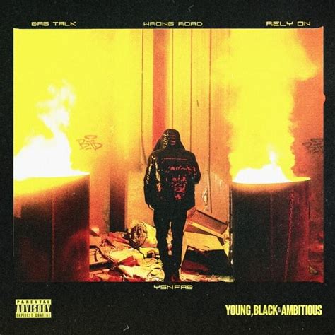 Ysn Fab Young Black And Ambitious Lyrics And Tracklist Genius