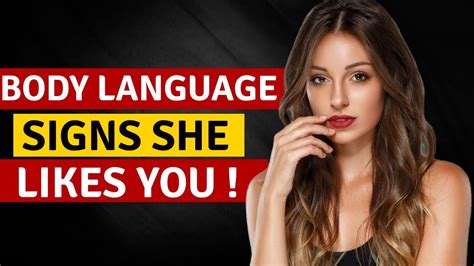 12 Body Language Signs Shes Attracted To You Hidden Signals She Likes You Youtube