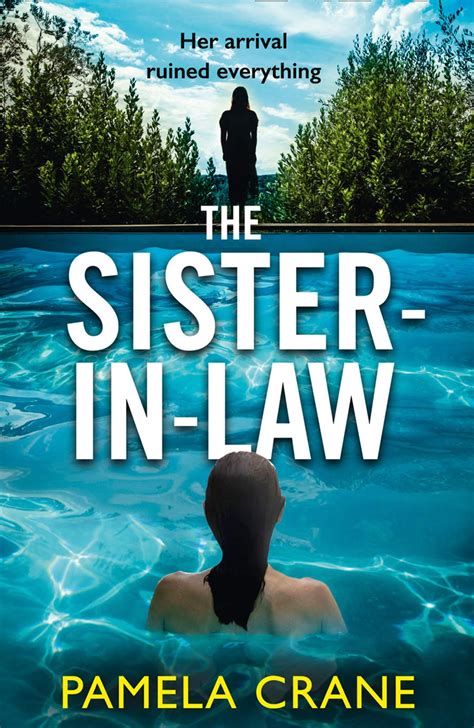 The Writing Greyhound Book Review The Sister In Law By Pamela Crane