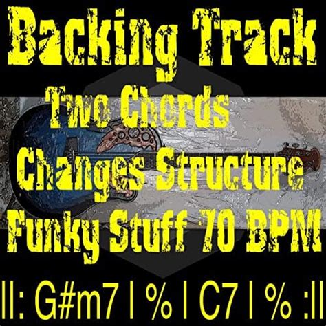 Backing Track Two Chords Changes Structure Gm7 C7 De Backing Track