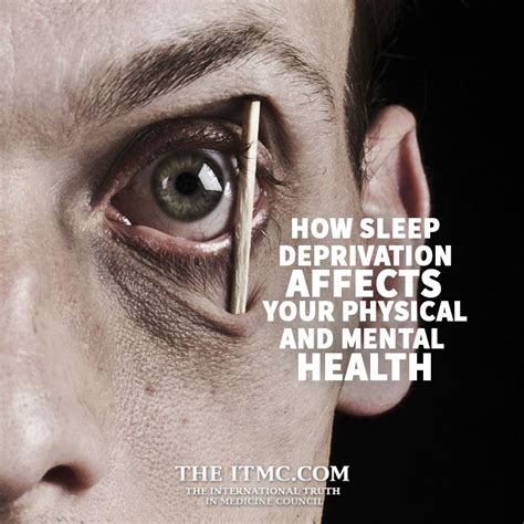 how sleep deprivation affects your physical and mental health itmc
