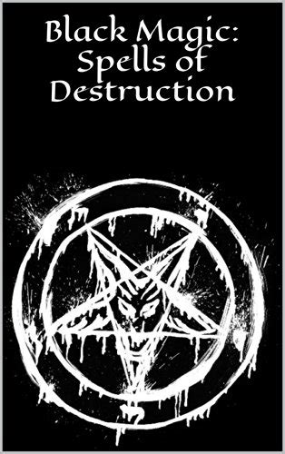 Buy Black Magic Spells Of Destruction Black Magick Kindle Edition