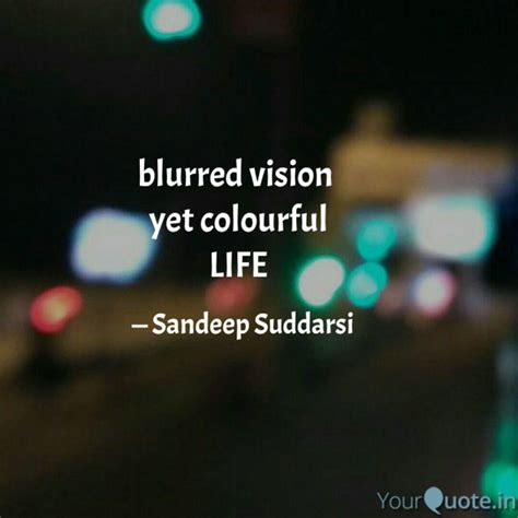 Blurry Blur Picture Quotes Picture Of Quote