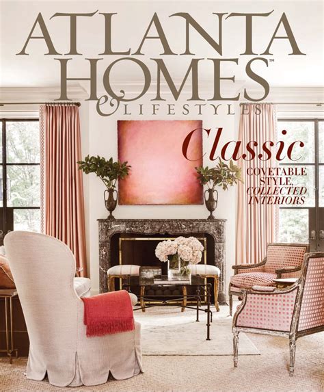 Atlanta Homes And Lifestyles Magazine Southern Lifestyle