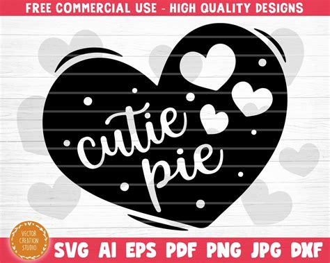 Cutie Pie Heart Svg Cut File Valentines Day Svg Bundle Etsy