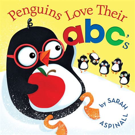 Penguins Love Their Abcs By Sarah Aspinall Goodreads