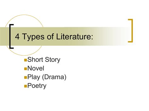 4 Types of Literature