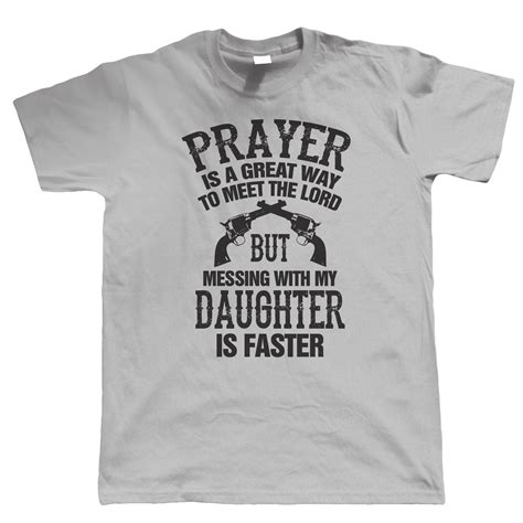 So if you're an only child, or want to have some fun with your siblings, this is a great and funny father's day gift. Mess With My Daughter Mens Funny T Shirt, Gift for Dad Him ...