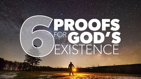 Proof For God 6 Proofs For Gods Existence Youtube
