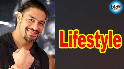 Roman Reigns Lifestyle Net Worth Girlfriend Name Wwe Career Unknown