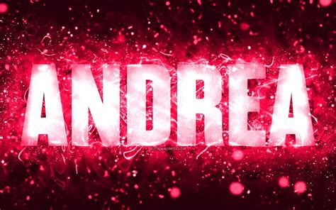 Download Wallpapers Happy Birthday Andrea 4k Pink Neon Lights Andrea