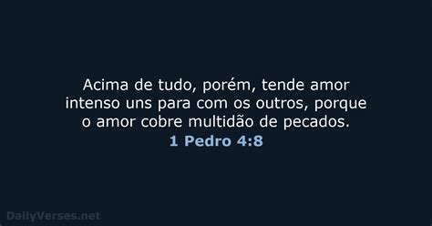 20 de maio de 2022 Versículo da Bíblia do dia ARA 1 Pedro 4 8