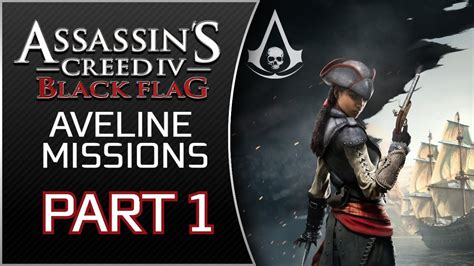 Assassin S Creed Black Flag Aveline Dlc Part I Am To Pro Live