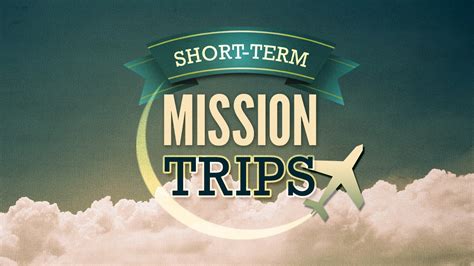 short term mission trips 2022
