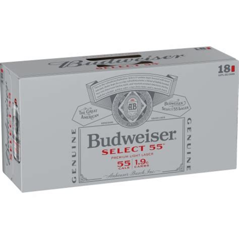 Budweiser Select 55 Light Beer 18 Pk 12 Fl Oz Kroger