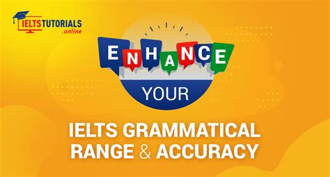 Ielts Grammatical Range And Accuracy For Ielts Writing Task 2